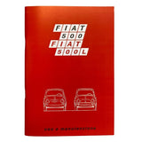 LIBRETTO USO E MANUTENZIONE FIAT 500 F DOPO IL 1968 E FIAT 500 L